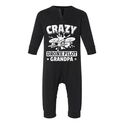 Crazy Drone Pilot Grandpa Drone Pilot Grandpa Gift Infant Fleece One Piece