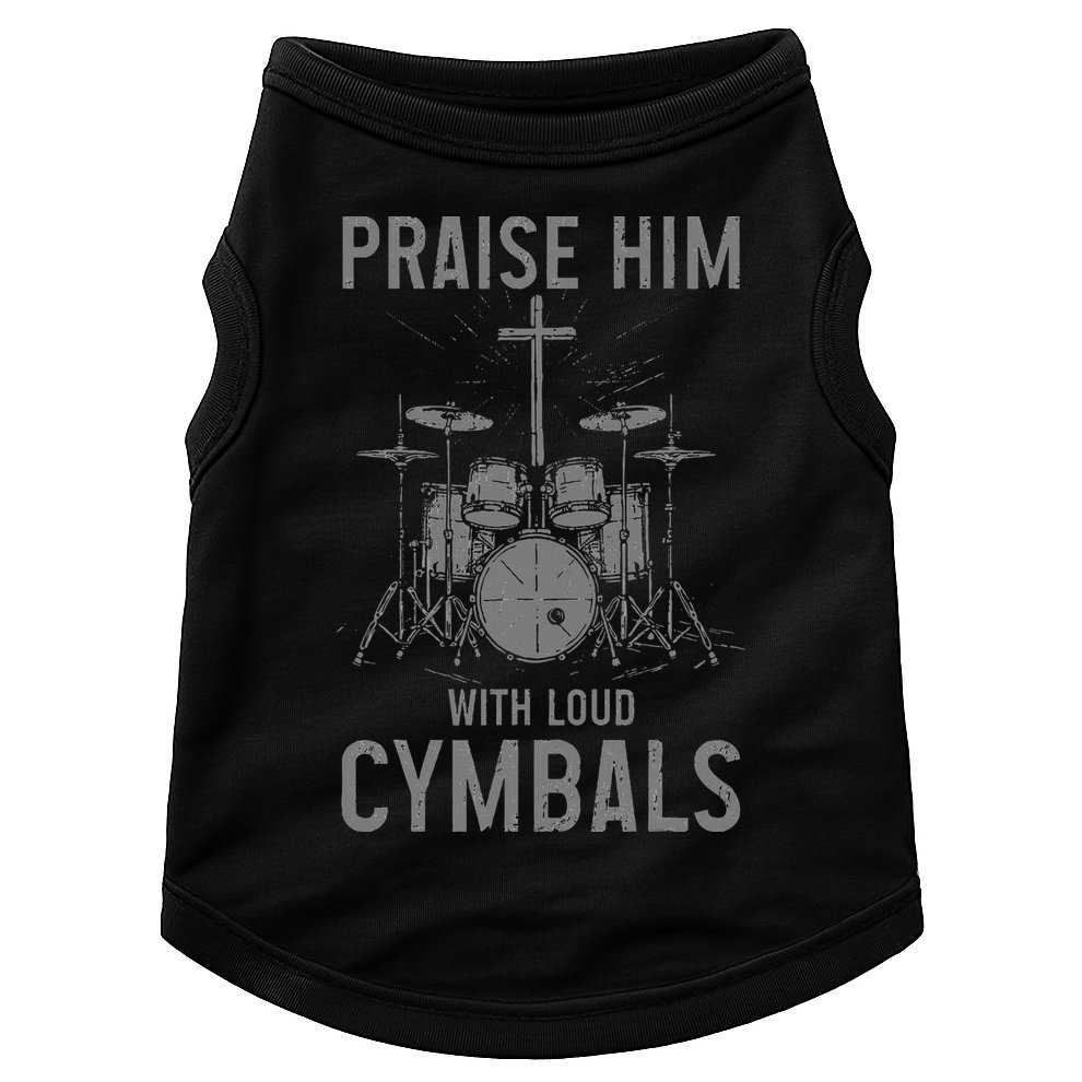 Christian Drummer Praise Him With Loud Cymbals Doggie Tank