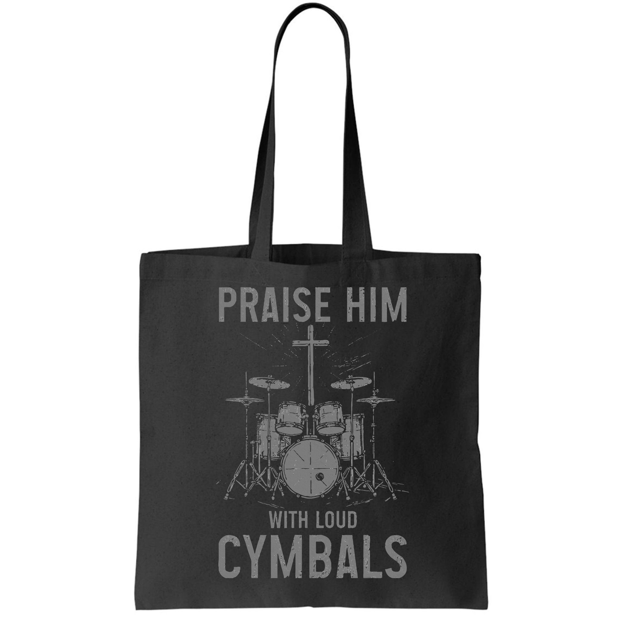 Christian Drummer Praise Him With Loud Cymbals Bag
