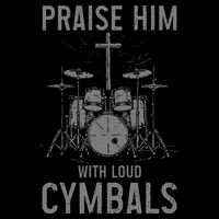 Christian Drummer Praise Him With Loud Cymbals Cooling Performance Long Sleeve Crew