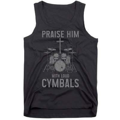 Christian Drummer Praise Him With Loud Cymbals Tank Top