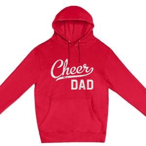 Cheer Dad Proud Cheerleading Dad Gift Premium Pullover Hoodie