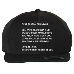 Christian Dear Person Behind Me Text God Loves You Meaningful Gift Wool Snapback Cap