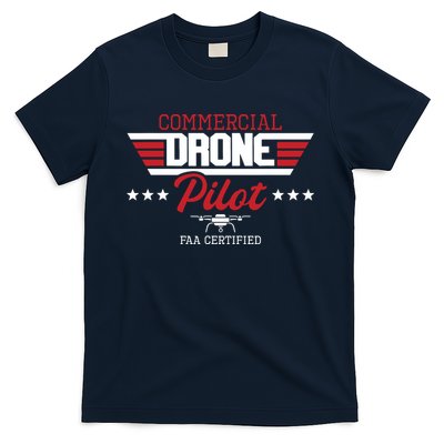 Commercial Drone Pilot Aviator Quadcopter FAA Certified T-Shirt