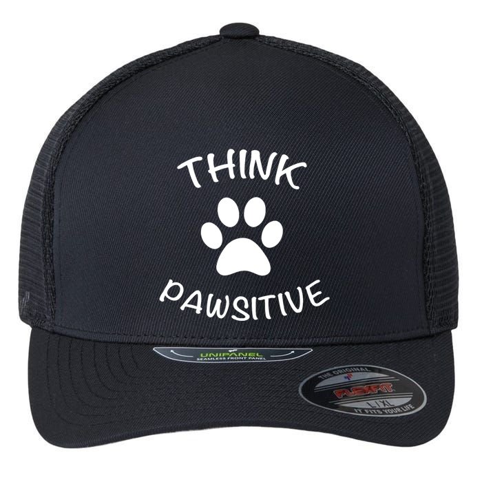 Cute Dog Pawprint Think Pawsitive Flexfit Unipanel Trucker Cap