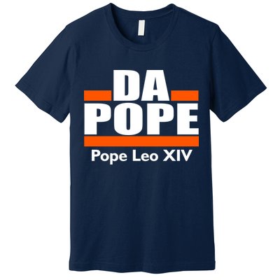 Chicago Da Pope Leo XIV Cardinal Robert Prevost Premium T-Shirt