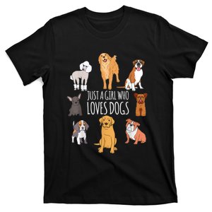 Cute Dog & Puppy Lover Gift | Fun Just A Girl Who Loves Dogs T-Shirt