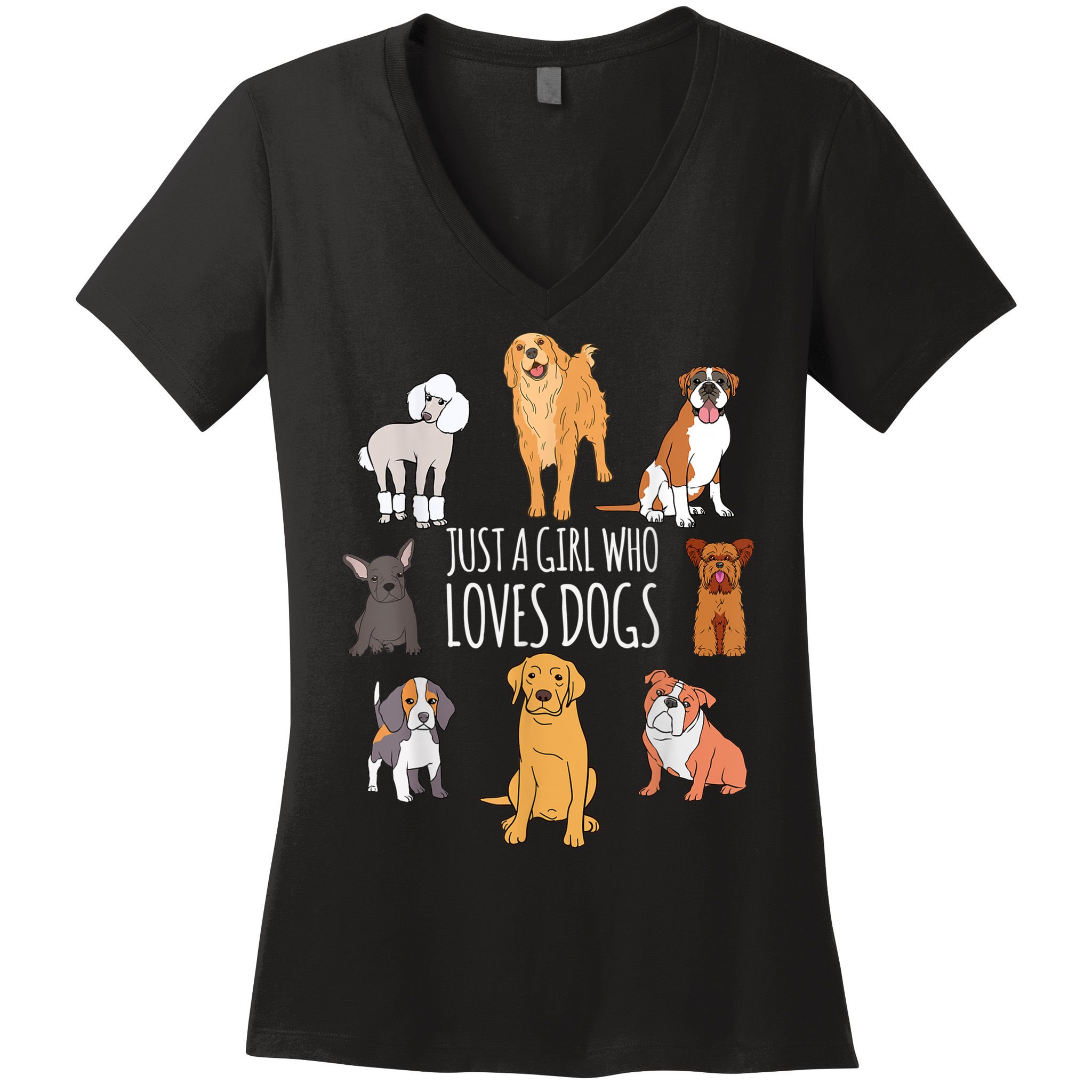 Cute Dog & Puppy Lover Gift | Fun Just A Girl Who Loves Dogs Women's V-Neck T-Shirt
