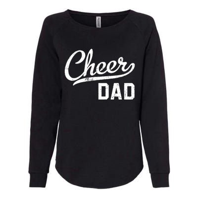 Cheer Dad Proud Cheerleading Dad Gift Womens California Wash Sweatshirt