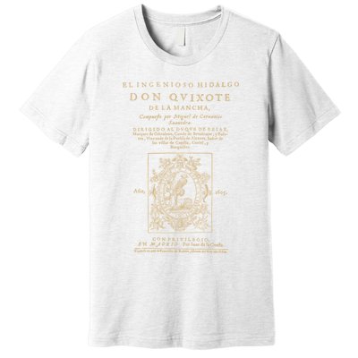 Cervantes Don Quijote De La Mancha. Dark Clothes Version T-Shirt Premium T-Shirt