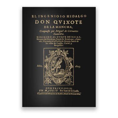 Cervantes Don Quijote De La Mancha. Dark Clothes Version T-Shirt Poster