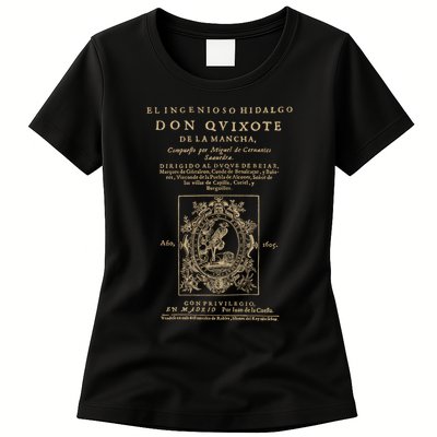 Cervantes Don Quijote De La Mancha. Dark Clothes Version T-Shirt Womens T-Shirt