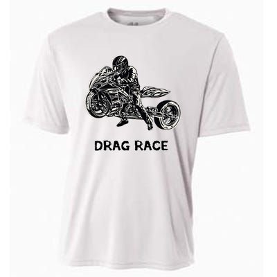 Cool Drag Race Motorcycle For Racing Lovers Cooling Performance Crew T-Shirt