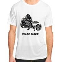 Cool Drag Race Motorcycle For Racing Lovers Adult ChromaSoft Performance T-Shirt