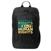 Cool Disability Rights Are Human Rights Support Caregivers City Backpack