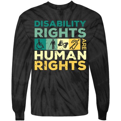 Cool Disability Rights Are Human Rights Support Caregivers Tie-Dye Long Sleeve Shirt