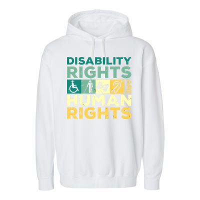 Cool Disability Rights Are Human Rights Support Caregivers Garment-Dyed Fleece Hoodie