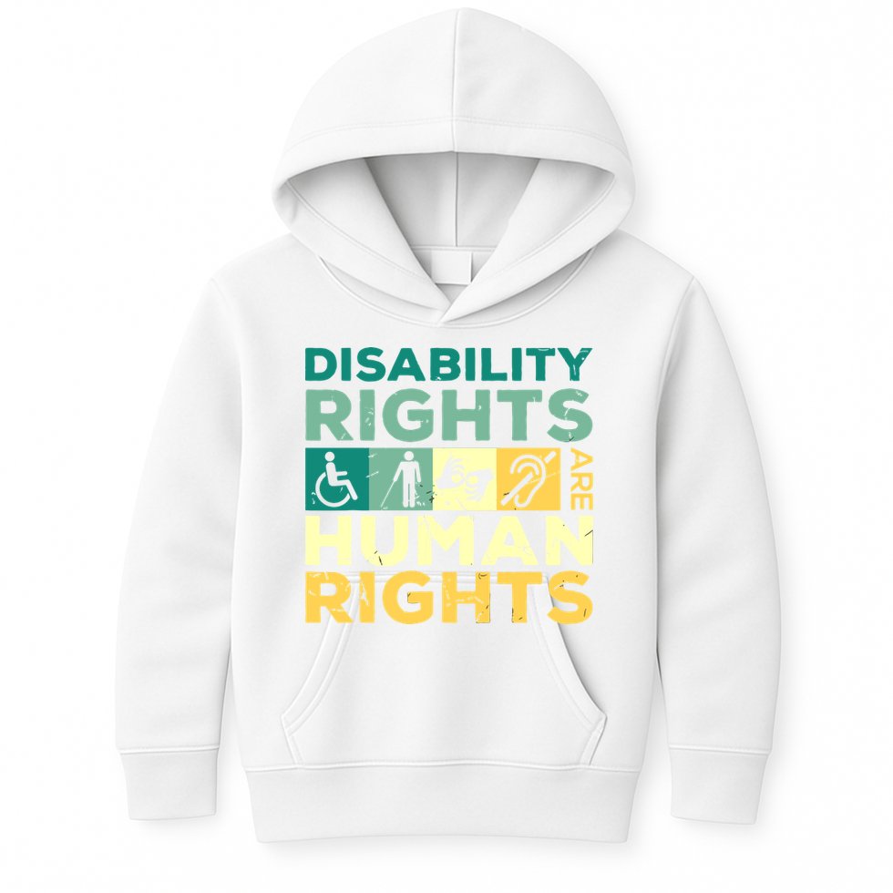 Cool Disability Rights Are Human Rights Support Caregivers Kids Hoodie