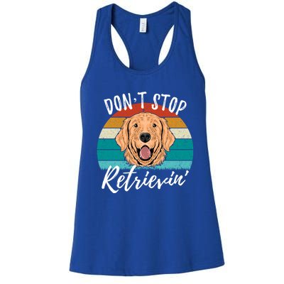 Cute Dog Retro Dont Stop Retrievin Golden Retriever Lovers Gift Women's Racerback Tank