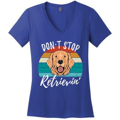 Cute Dog Retro Dont Stop Retrievin Golden Retriever Lovers Gift Women's V-Neck T-Shirt