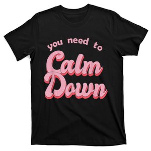 Calm Down Retro Style T-Shirt