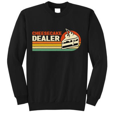 Cheesecake Dealer Retro Sweets Goodies Desserts Cheesecake Sweatshirt
