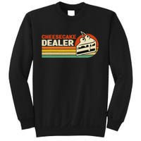 Cheesecake Dealer Retro Sweets Goodies Desserts Cheesecake Sweatshirt