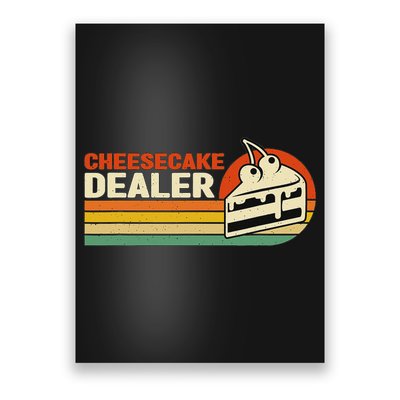 Cheesecake Dealer Retro Sweets Goodies Desserts Cheesecake Poster