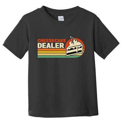 Cheesecake Dealer Retro Sweets Goodies Desserts Cheesecake Toddler T-Shirt