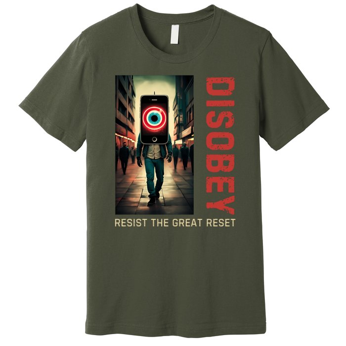 Conservative Disobey Resist The Great Reset Premium T-Shirt