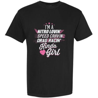 Cute Drag Racing Girl Nitro Lovin Speed Cravin Garment-Dyed Heavyweight T-Shirt