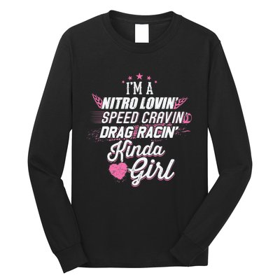 Cute Drag Racing Girl Nitro Lovin Speed Cravin Long Sleeve Shirt