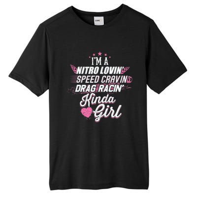 Cute Drag Racing Girl Nitro Lovin Speed Cravin Tall Fusion ChromaSoft Performance T-Shirt