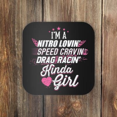 Cute Drag Racing Girl Nitro Lovin Speed Cravin Coaster