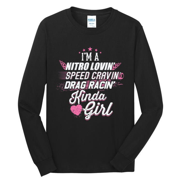 Cute Drag Racing Girl Nitro Lovin Speed Cravin Tall Long Sleeve T-Shirt