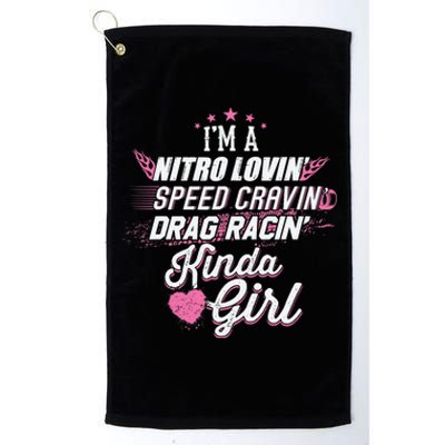 Cute Drag Racing Girl Nitro Lovin Speed Cravin Platinum Collection Golf Towel