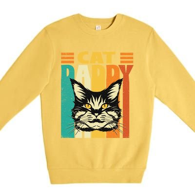 Cat Daddy Retro Vintage FatherS Day Pet Lover Premium Crewneck Sweatshirt