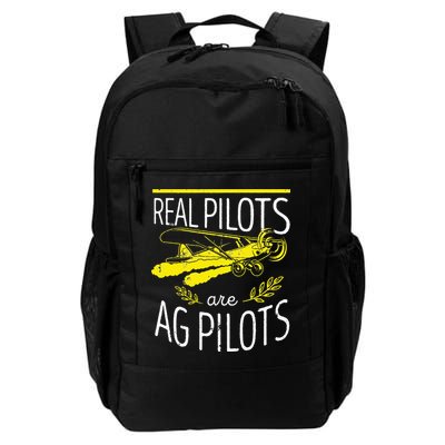 Crop Duster Real Pilots Are AG Pilots Daily Commute Backpack