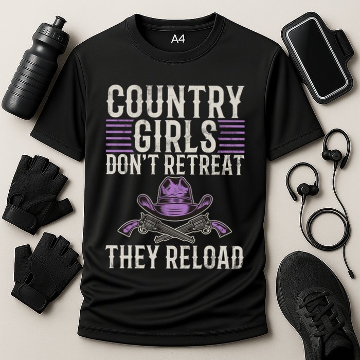 Country Dont Retreat They Reload Country Great Gift Cooling Performance Crew T-Shirt