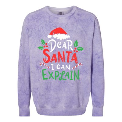 Christmas Dear Santa I Can Explain Funny Santa Claus Joke Gift Colorblast Crewneck Sweatshirt