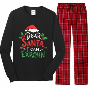 Christmas Dear Santa I Can Explain Funny Santa Claus Joke Gift Long Sleeve Pajama Set