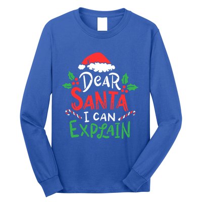 Christmas Dear Santa I Can Explain Funny Santa Claus Joke Gift Long Sleeve Shirt