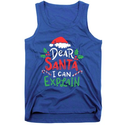 Christmas Dear Santa I Can Explain Funny Santa Claus Joke Gift Tank Top