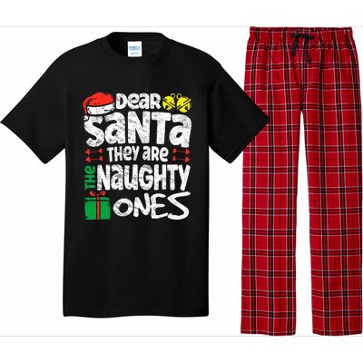 Christmas Dear santa They are the Naughty Ones xmas pajamas Pajama Set