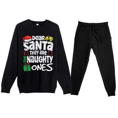 Christmas Dear santa They are the Naughty Ones xmas pajamas Premium Crewneck Sweatsuit Set