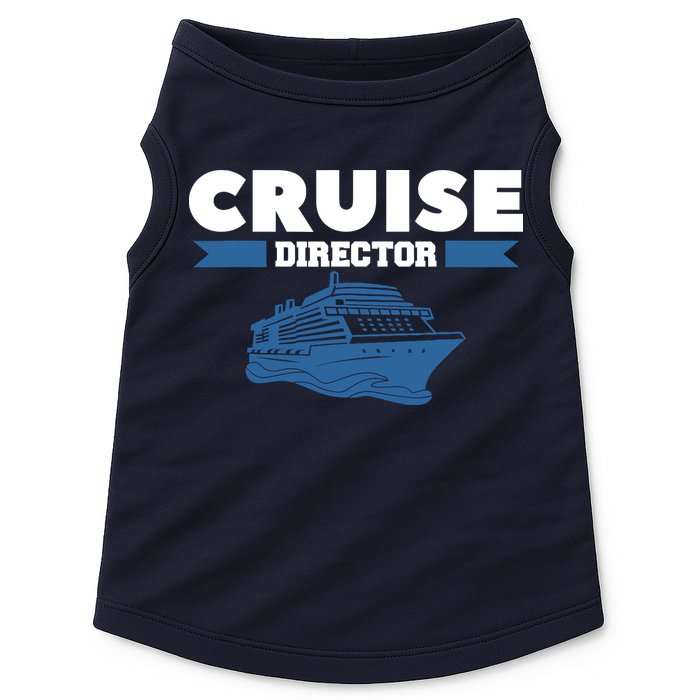 Cruise Director Ship Cruising Vacation Captain Doggie Tank