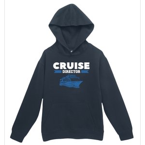 Cruise Director Ship Cruising Vacation Captain Urban Pullover Hoodie