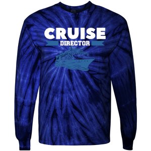 Cruise Director Ship Cruising Vacation Captain Tie-Dye Long Sleeve Shirt