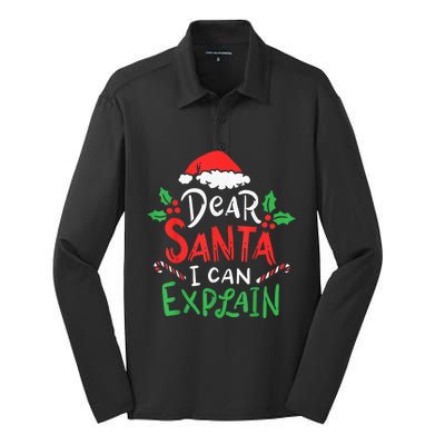 Christmas Dear Santa I Can Explain Funny Santa Claus Joke Silk Touch Performance Long Sleeve Polo