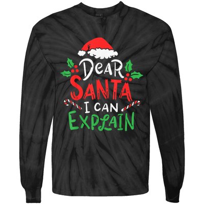 Christmas Dear Santa I Can Explain Funny Santa Claus Joke Tie-Dye Long Sleeve Shirt